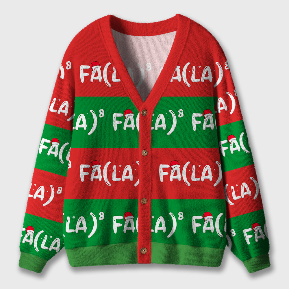 FA LA LA LA LA Teacher Ugly Cardigan Sweaters
