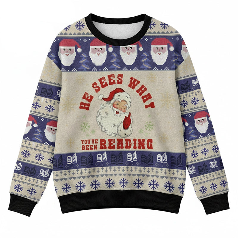 He Sees What You Reading Teacher Ugly Fluffy Sweatshirt
