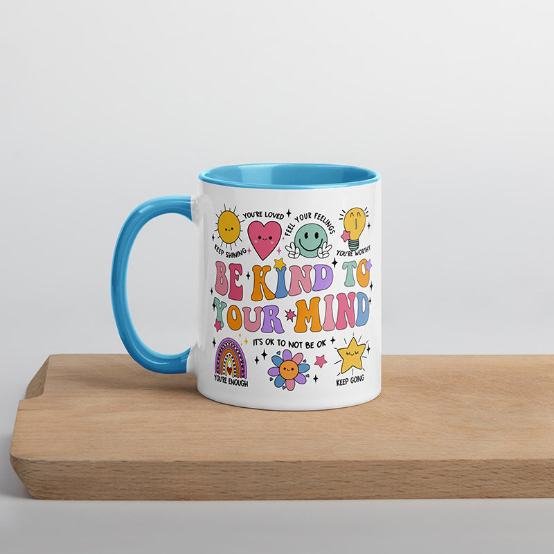 Be Kind To Your Mind Teacher Mug