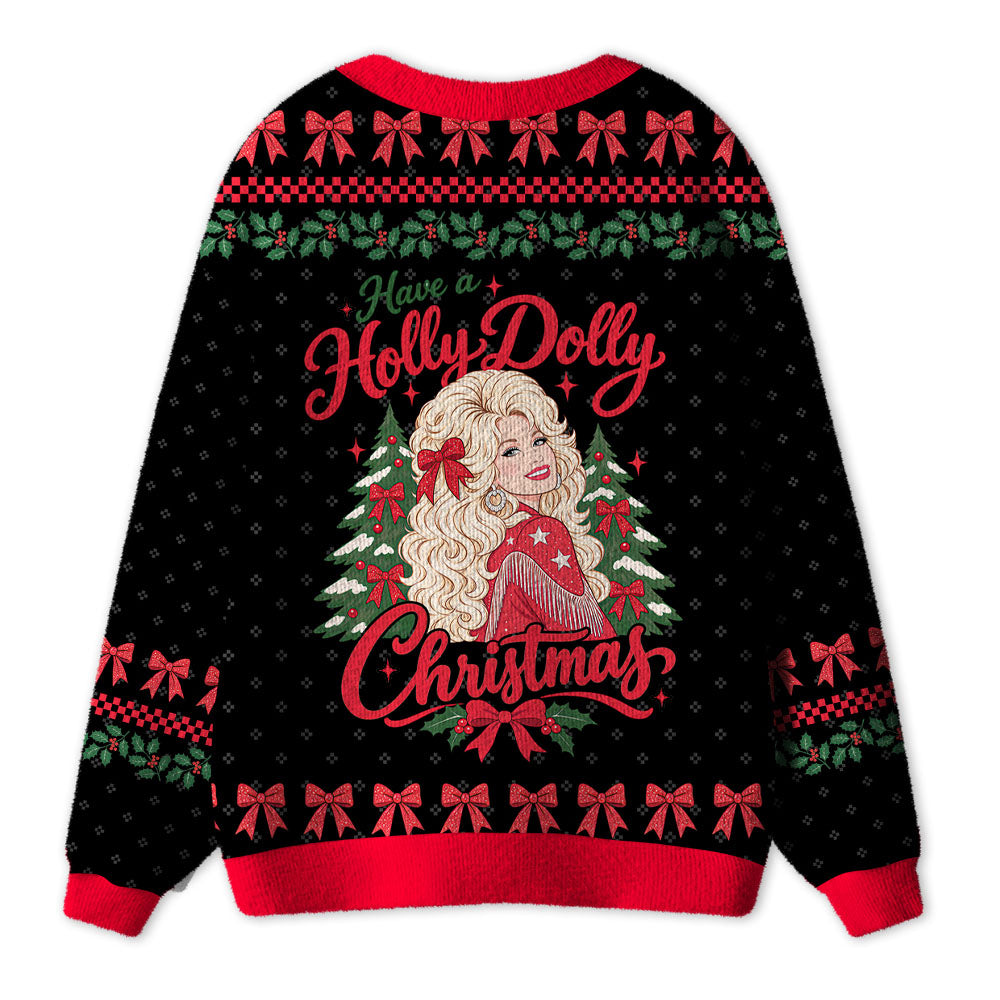 Have A Holly Dolly Christmas Teacher Ugly Cardigan Sweaters