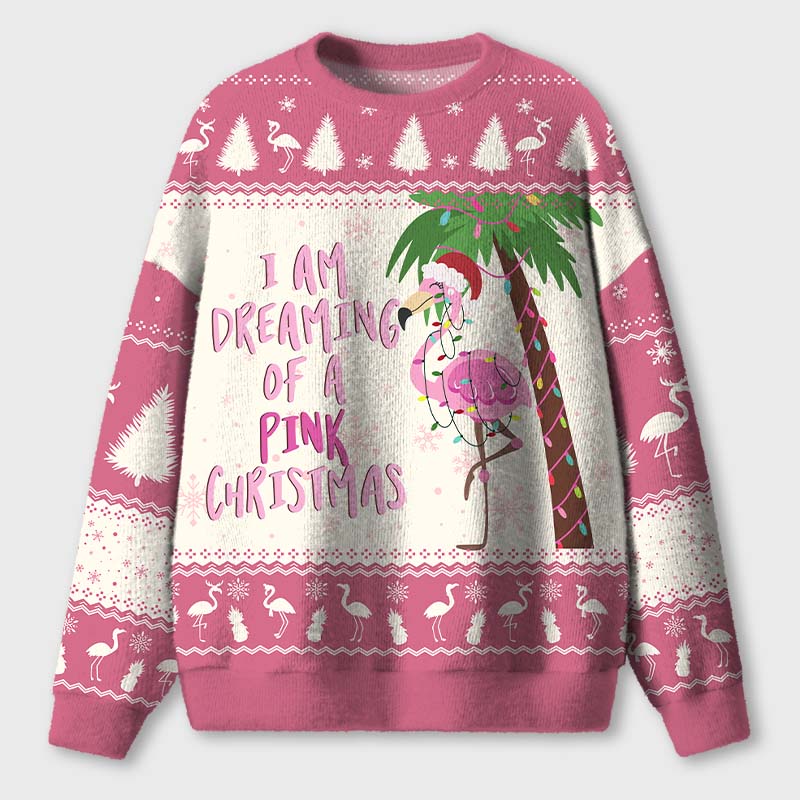 I Am Dreaming Of A Pink Christmas Teacher Ugly Fluffy Sweatshirt