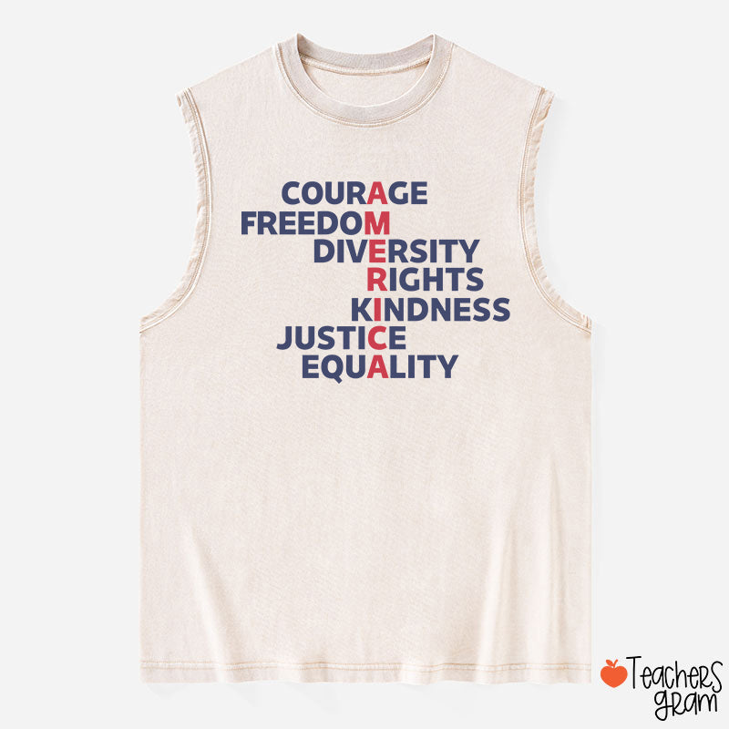 Courage Freedom Diversity Right Kindness Justice Equality America Teacher Washed Tank Top