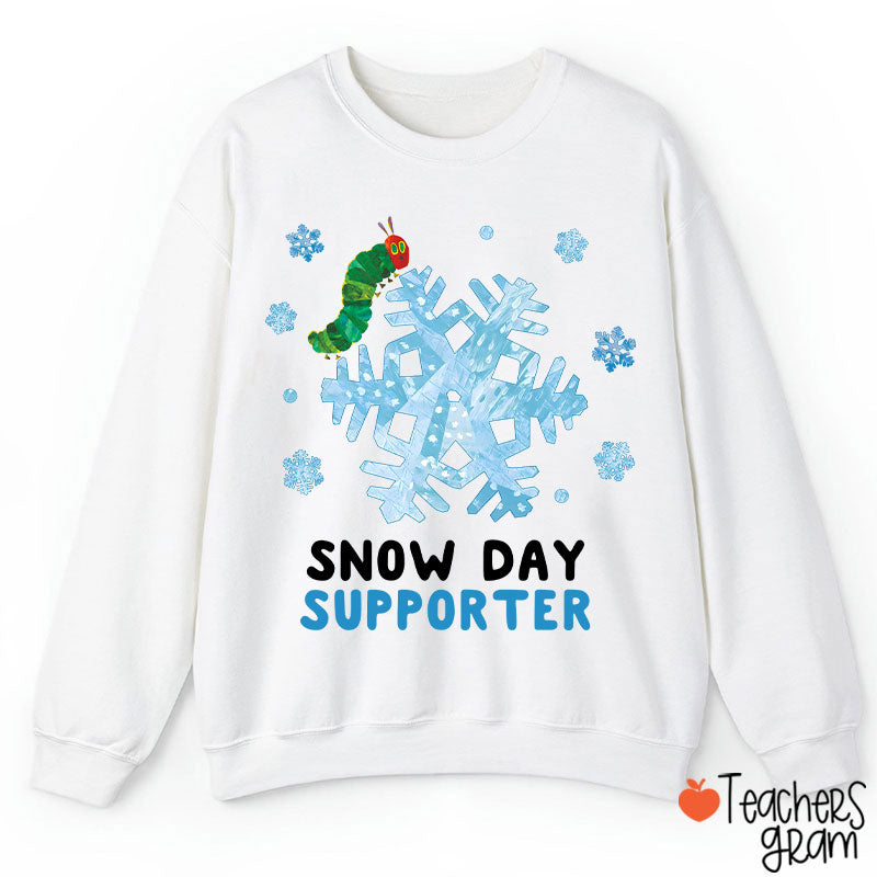 Snow Day Supporter Teacher Sweatshirt