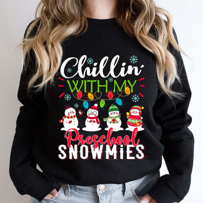 Personalized Chillin With My Snowmies Teacher Sweatshirt