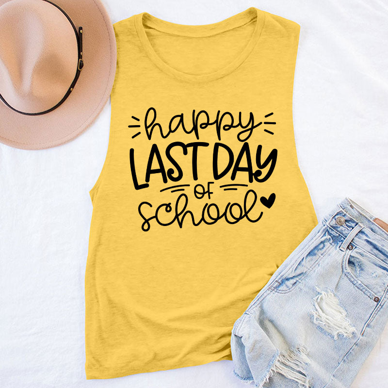 Happy Last Day Of School Teacher Tank Top