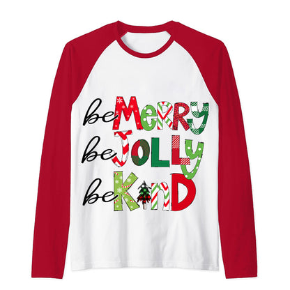 Be Merry Be Jolly Be Kind Teacher Raglan Long Sleeve T-Shirt
