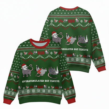Overstimulated But Festive Possum Teacher Ugly Fluffy Sweatshirt