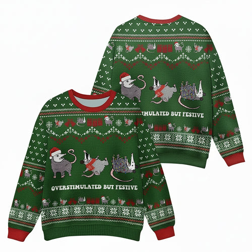 Overstimulated But Festive Possum Teacher Ugly Fluffy Sweatshirt