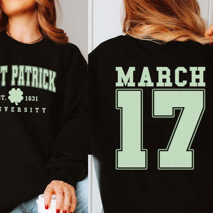 Saint Patrick Teacher Two Sided Sweatshirt