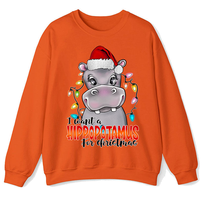 I Want A Hippopotamus For Christmas Teacher Sweatshirt