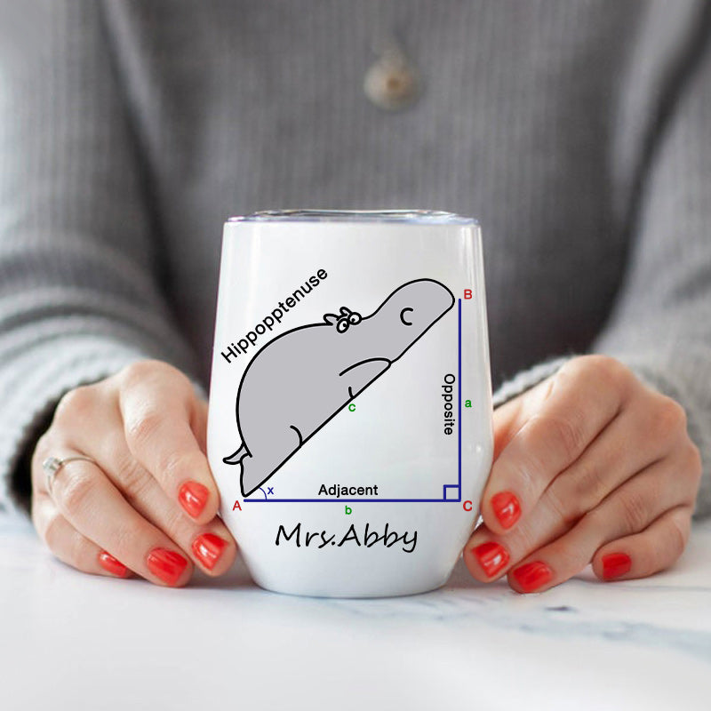 Personalized  Hippopotenuse  Wine Tumbler