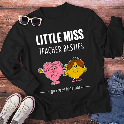 Orange Miss Teacher Besties Go Crazy Together Teacher Long Sleeve T-Shirt