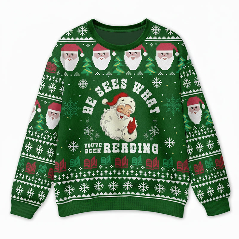 He Sees What You Reading Teacher Ugly Fluffy Sweatshirt