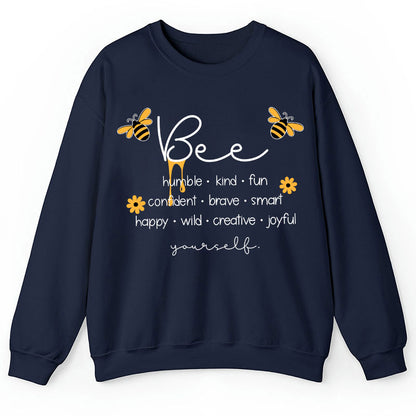 Bee Humble Kind Fun Teacher Sweatshirt