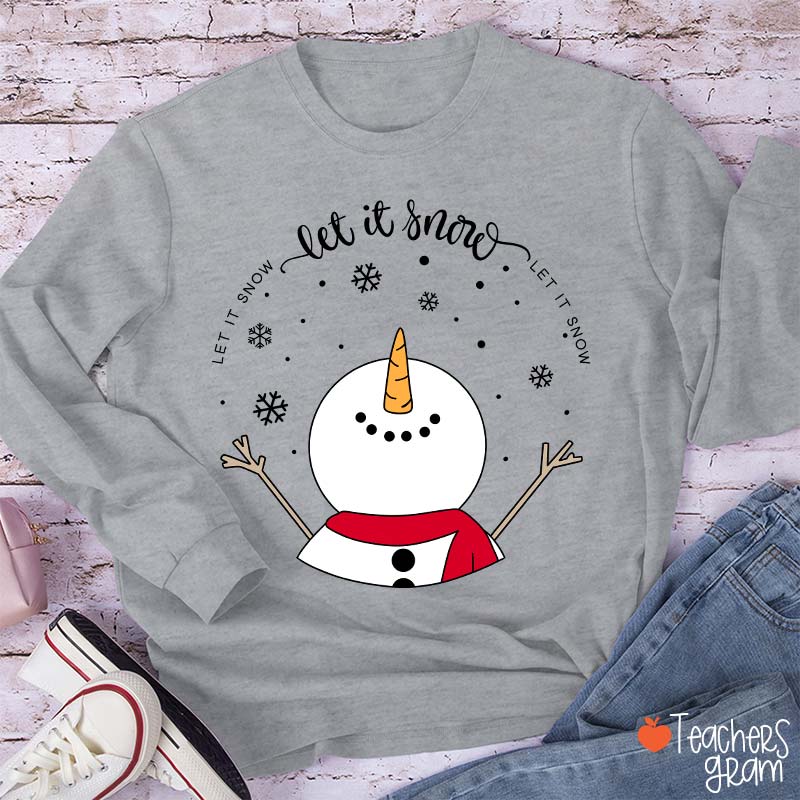 Let It Snow Teacher Long Sleeve T-Shirt
