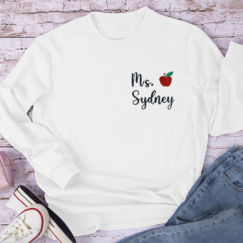 Personalized Apple Teacher Name Teacher Embroidery Long Sleeve T-Shirt