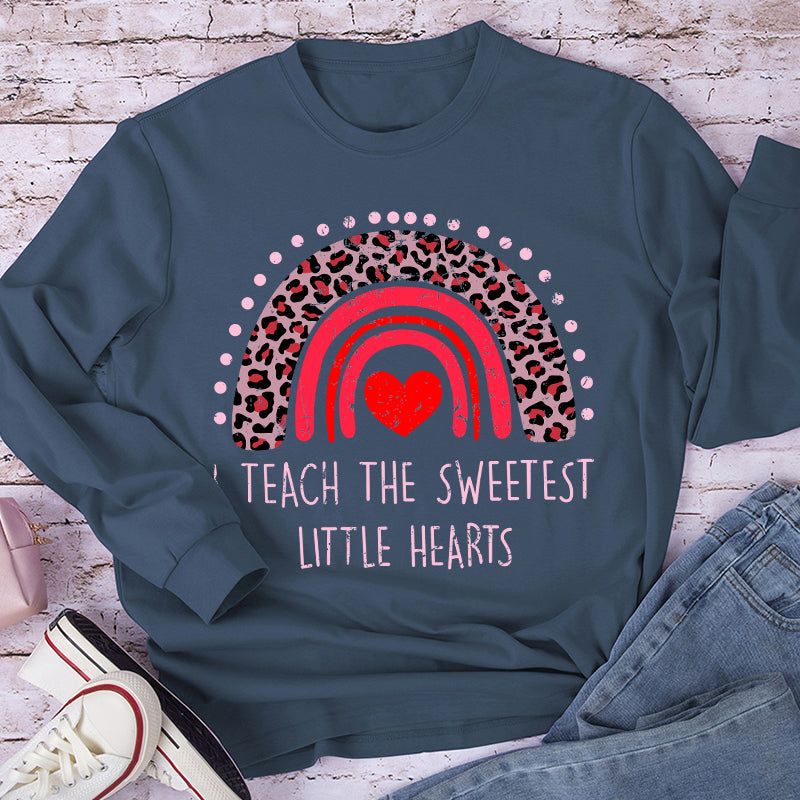 I Teach The Sweetest Little Hearts Teacher Long Sleeve T-Shirt