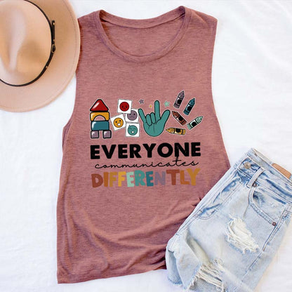 Everyone Communicates Differently Teacher Tank Top