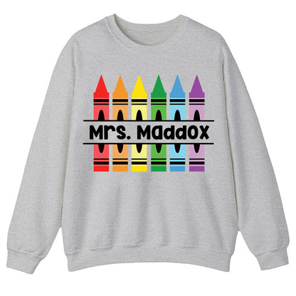 Personalized Pencil Crayon Teacher Name Teacher Sweatshirt