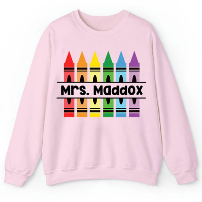 Personalized Pencil Crayon Teacher Name Teacher Sweatshirt