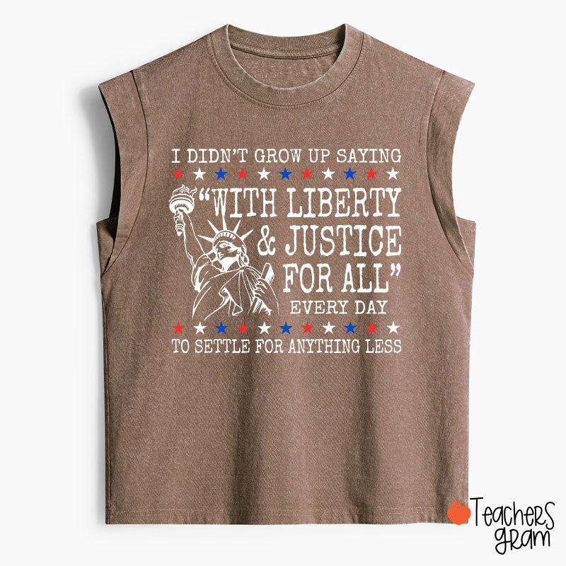 Liberty And Justice For All 4th Of July Teacher Washed Tank Top