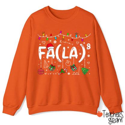 Fa La Eighth Power Christmas Math Teacher Sweatshirt