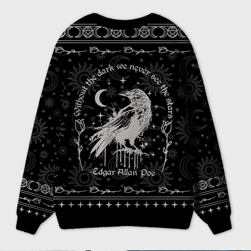 Without The Dark We Never See The Stars Teacher Ugly Cardigan Sweaters