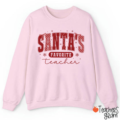 Santa's Favorite Teacher Sweatshirt