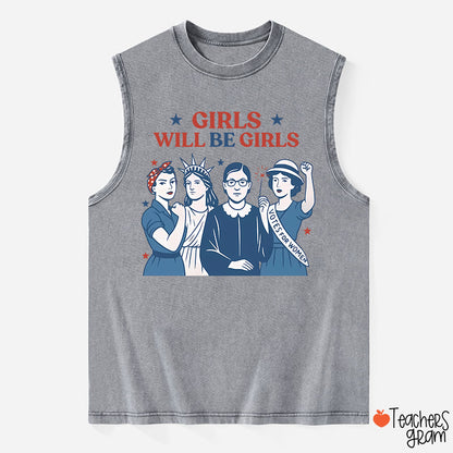 Girls Will Be Girls 4th Of July Teacher Washed Tank Top