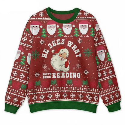 He Sees What You Reading Teacher Ugly Fluffy Sweatshirt