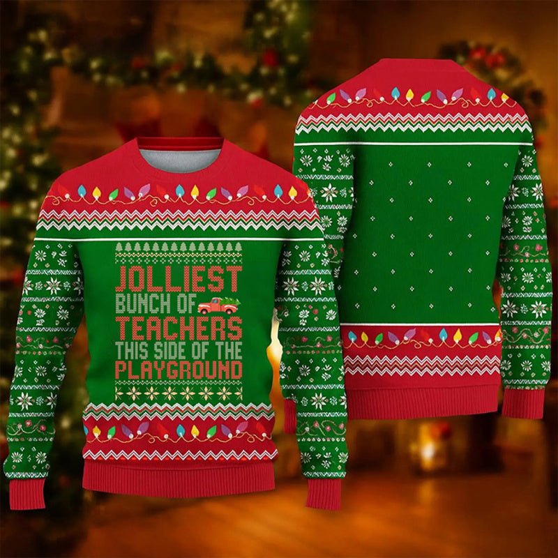 Jolliest Bunch Of Teachers This Side Of The Playground Teacher Ugly Fluffy Sweatshirt
