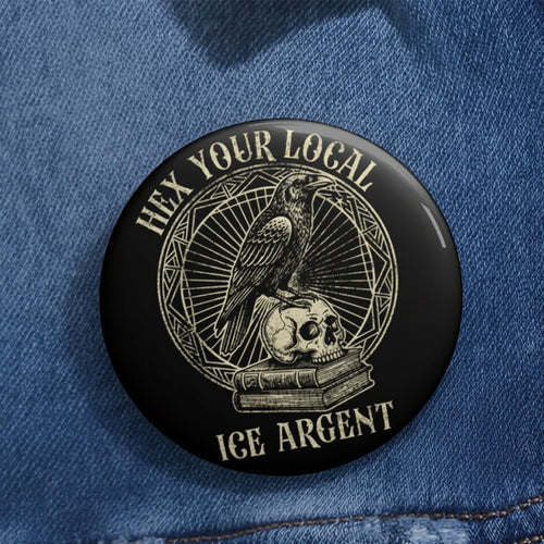 Hex Your Local Ice Agent Teacher Pinback Button