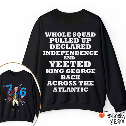 Whole Squad Pulled Up Teacher Two Sided Sweatshirt