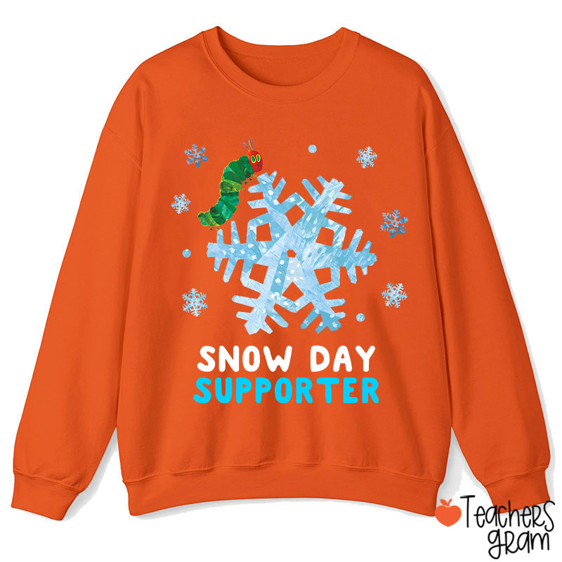 Snow Day Supporter Teacher Sweatshirt