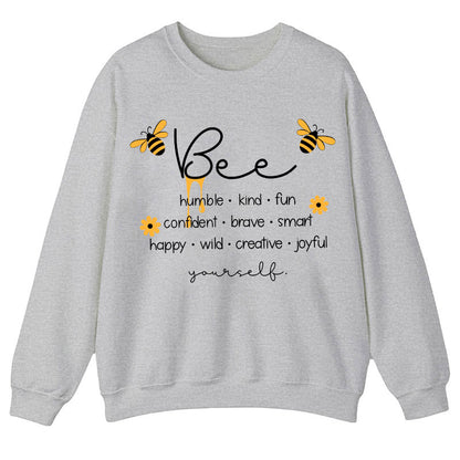 Bee Humble Kind Fun Teacher Sweatshirt