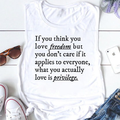 If You Think You Love Freedom Teacher Tank Top