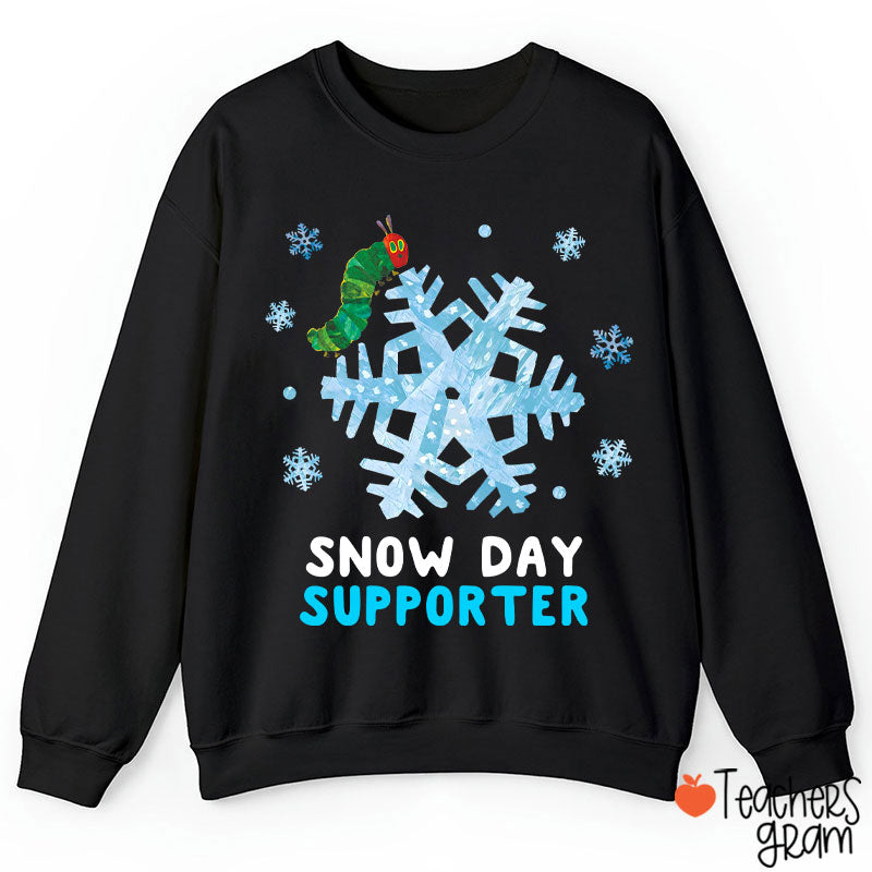 Snow Day Supporter Teacher Sweatshirt