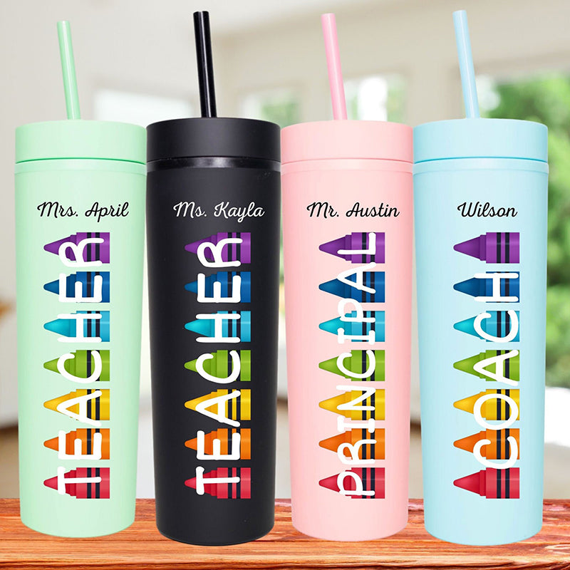 Personalized Name crayon Teacher Skinny Tumbler