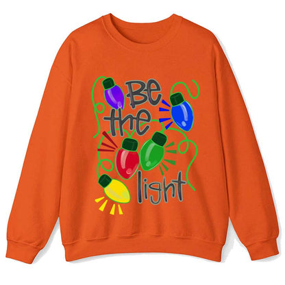 Be The Light Teacher Sweatshirt
