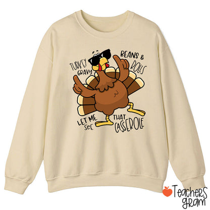 Turkey Gravy Beans Rolls Thanksgiving  Teacher Sweatshirt