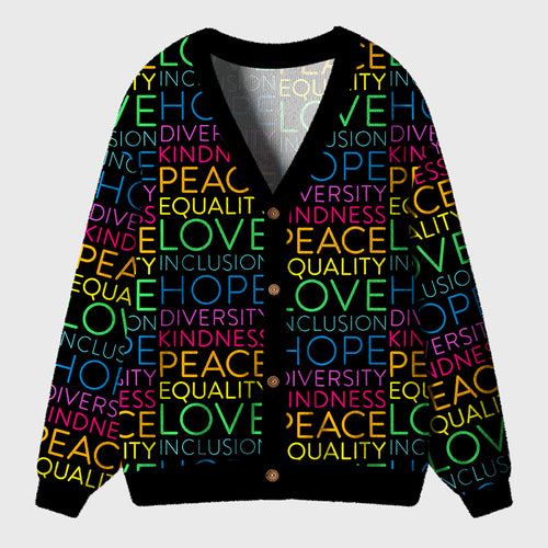 Kindness Peace Equality Love Inclusion Hope Diversity Teacher Ugly Cardigan Sweaters