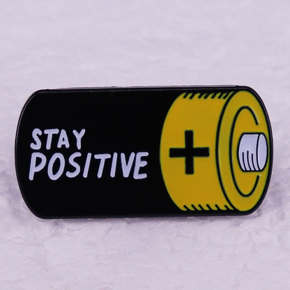 Stay Positive Teacher Pin
