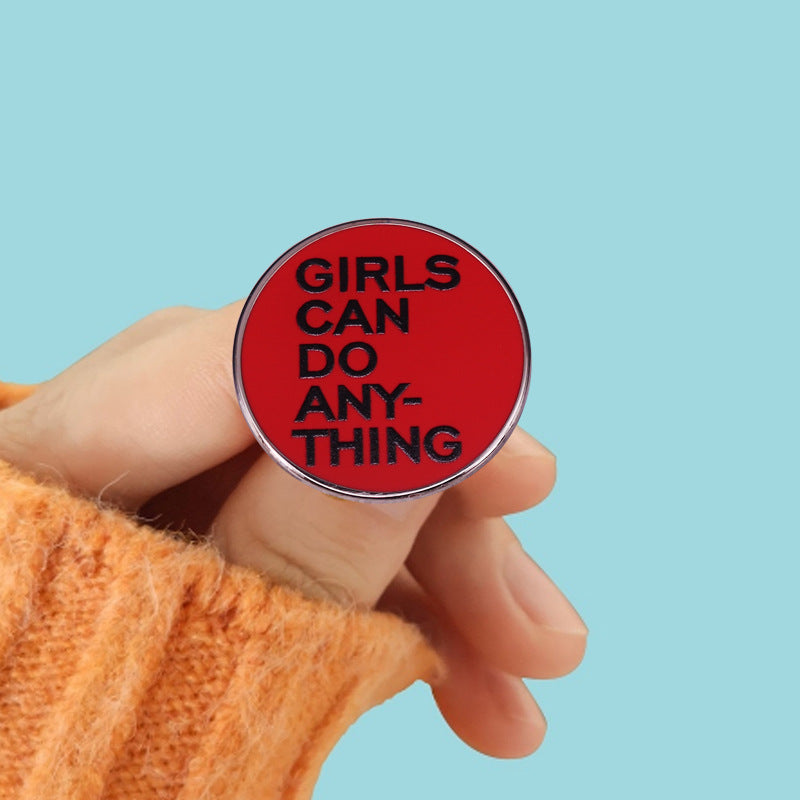Girls Can Do Anything Teacher Pin