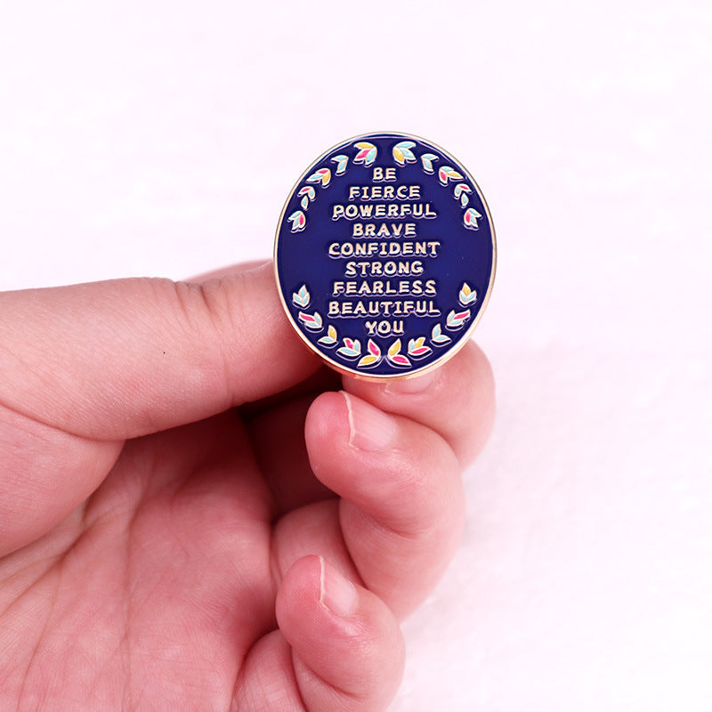 Be Fierce Powerful Brave Teacher Pin