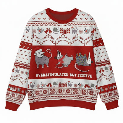 Overstimulated But Festive Possum Teacher Ugly Fluffy Sweatshirt
