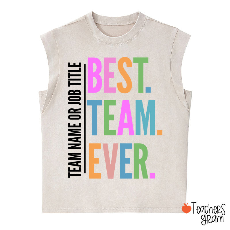 Personalized Neon Color Best Team Ever Teacher Female Washed Tank Top