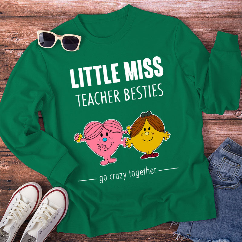 Orange Miss Teacher Besties Go Crazy Together Teacher Long Sleeve T-Shirt
