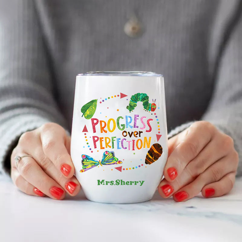 Personalized Progress Over Perfection  Wine Tumbler