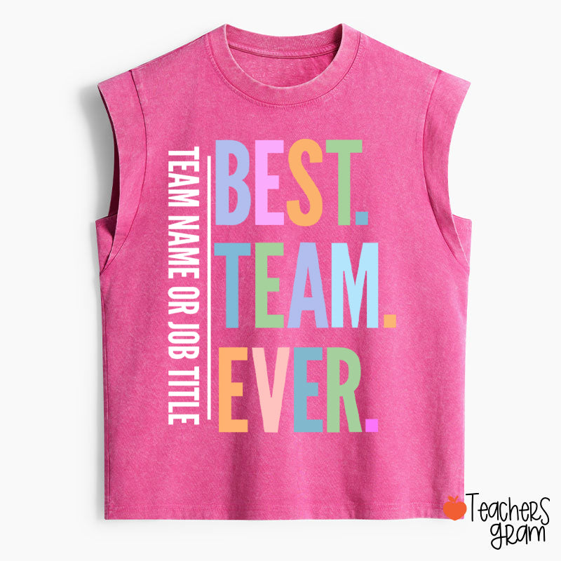 Personalized Neon Color Best Team Ever Teacher Female Washed Tank Top