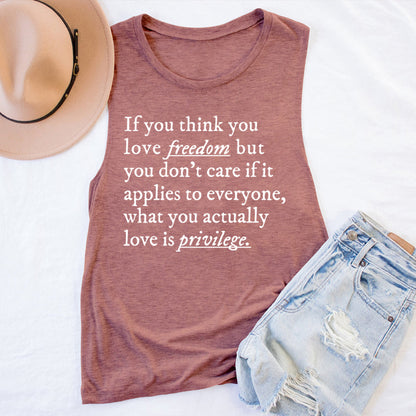 If You Think You Love Freedom Teacher Tank Top